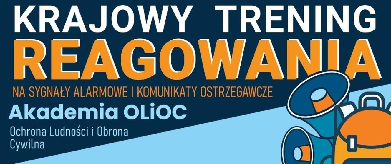 29 sierpnia ćwiczymy właściwe reagowanie. Rusza Krajowy Trening Reagowania Akademii OLiOC