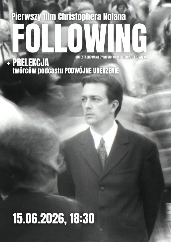 Following | Pokaz przedpremierowy | prelekcja przed seansem