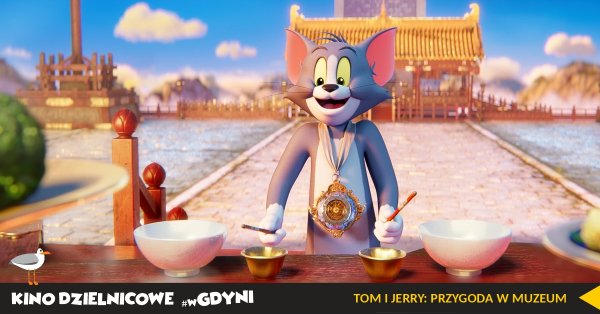 Kino Dzielnicowe #wGdyni - pokaz filmu „Tom i Jerry: przygoda w muzeum” na Cisowej