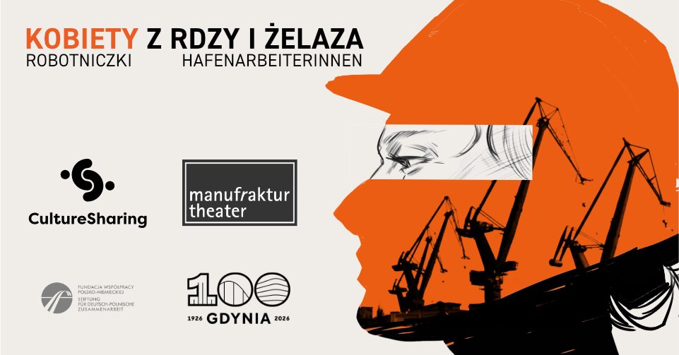 Kobiety z rdzy i żelaza. Robotniczki/Hafenarbeiterinnen
