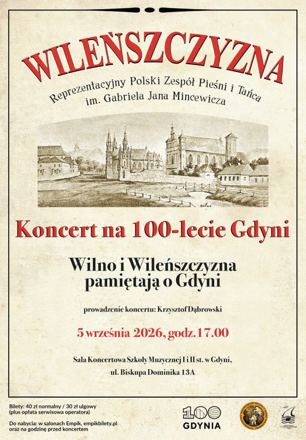 Koncert na 100-lecie Gdyni: Wilno i Wileńszczyzna pamiętają o Gdyni