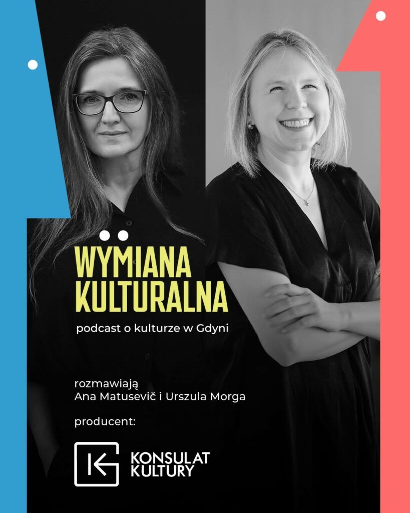 Konsulat Kultury rusza z podcastem „,WYMIANA KULTURALNA”!