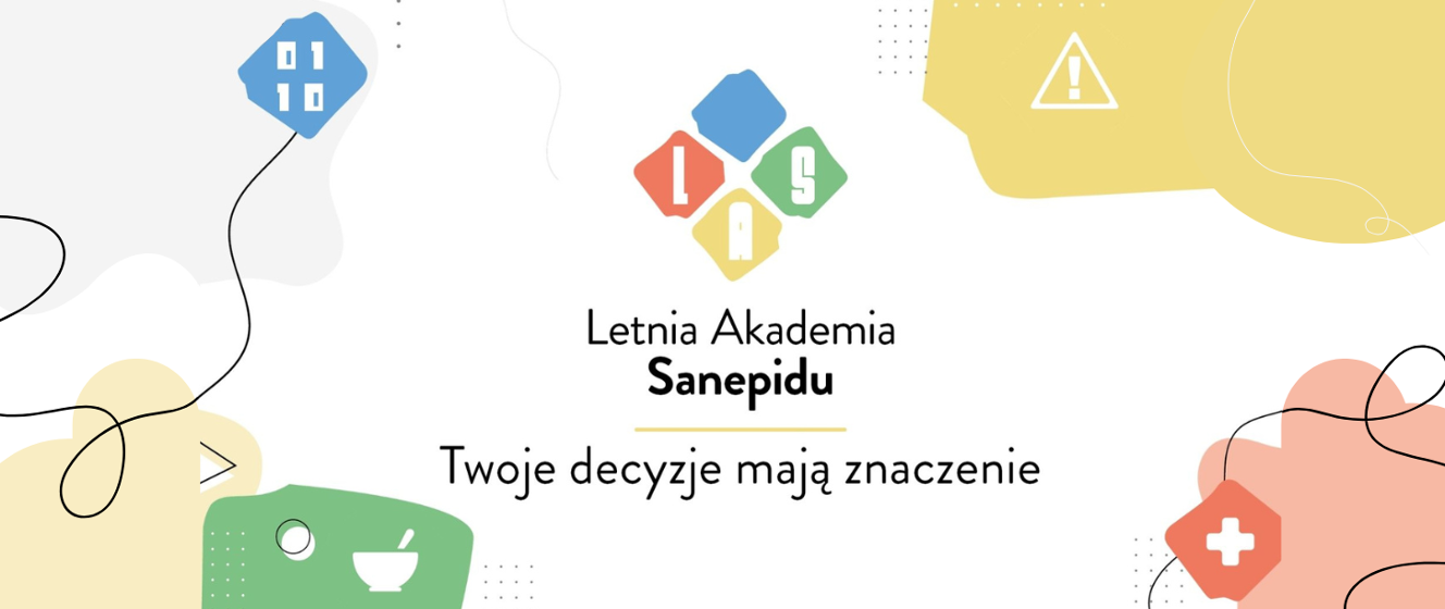 LAS - Letnia Akademia Sanepidu. Twoje decyzje mają znaczenie