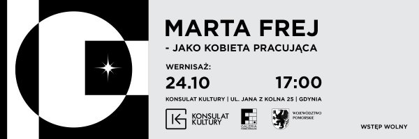 Marta Frej w Konsulacie Kultury. „Jako kobieta pracująca” – wystawa o codzienności kobiet