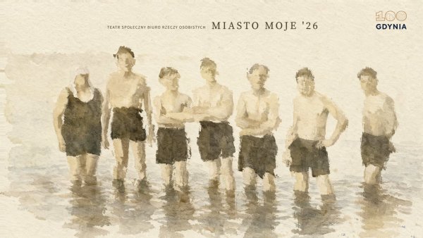 Miasto moje '26 - otwarta próba