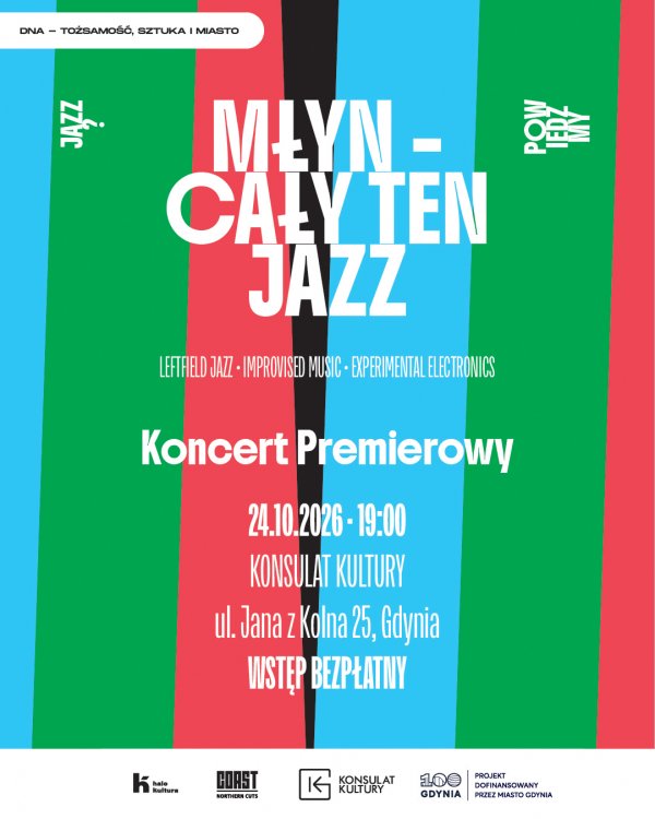 Młyn – „Cały ten jazz” | Koncert premierowy