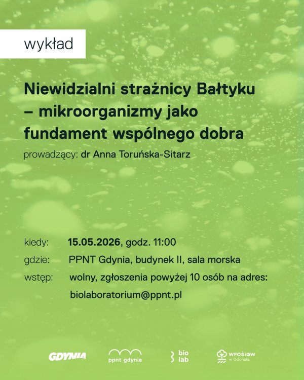 Niewidzialni strażnicy Bałtyku – mikroorganizmy jako fundament wspólnego dobra