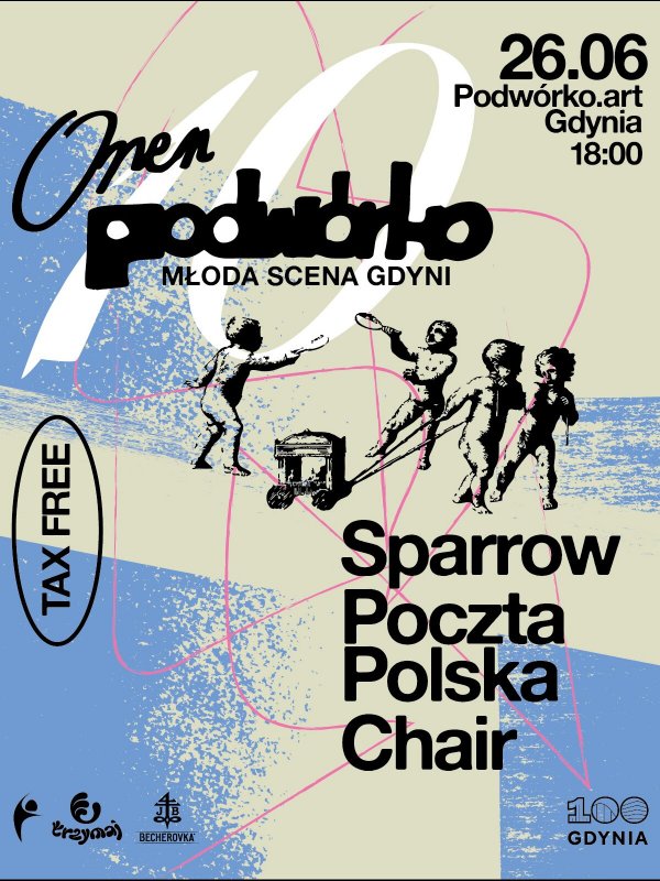Open Podwórko vol. 10 - młoda scena Gdyni | Chair, Poczta Polska, Sparrow