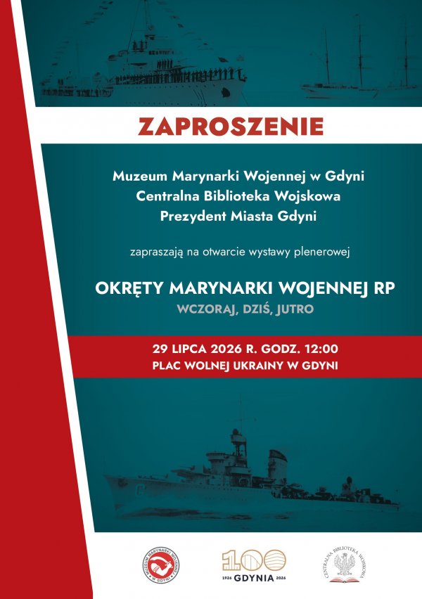 Otwarcie wystawy plenerowej „Okręty Marynarki Wojennej. Wczoraj, dziś i jutro”