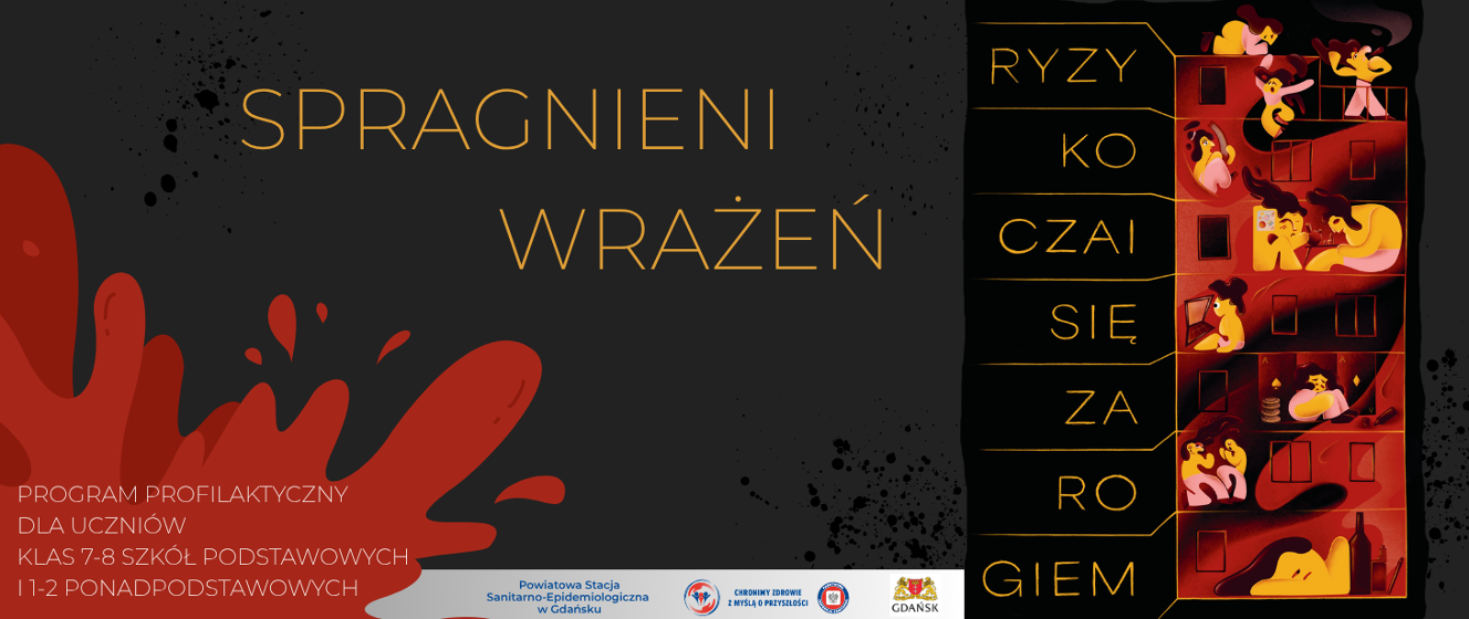 Program edukacyjny „Spragnieni wrażeń”