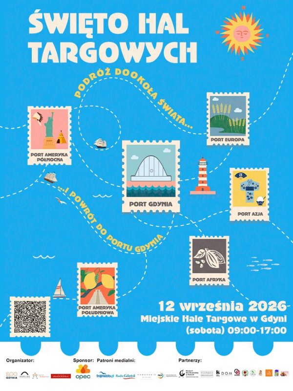 Święto Hal Targowych: 100 lat Gdyni. Podróż dookoła świata i powrót do Portu Gdynia