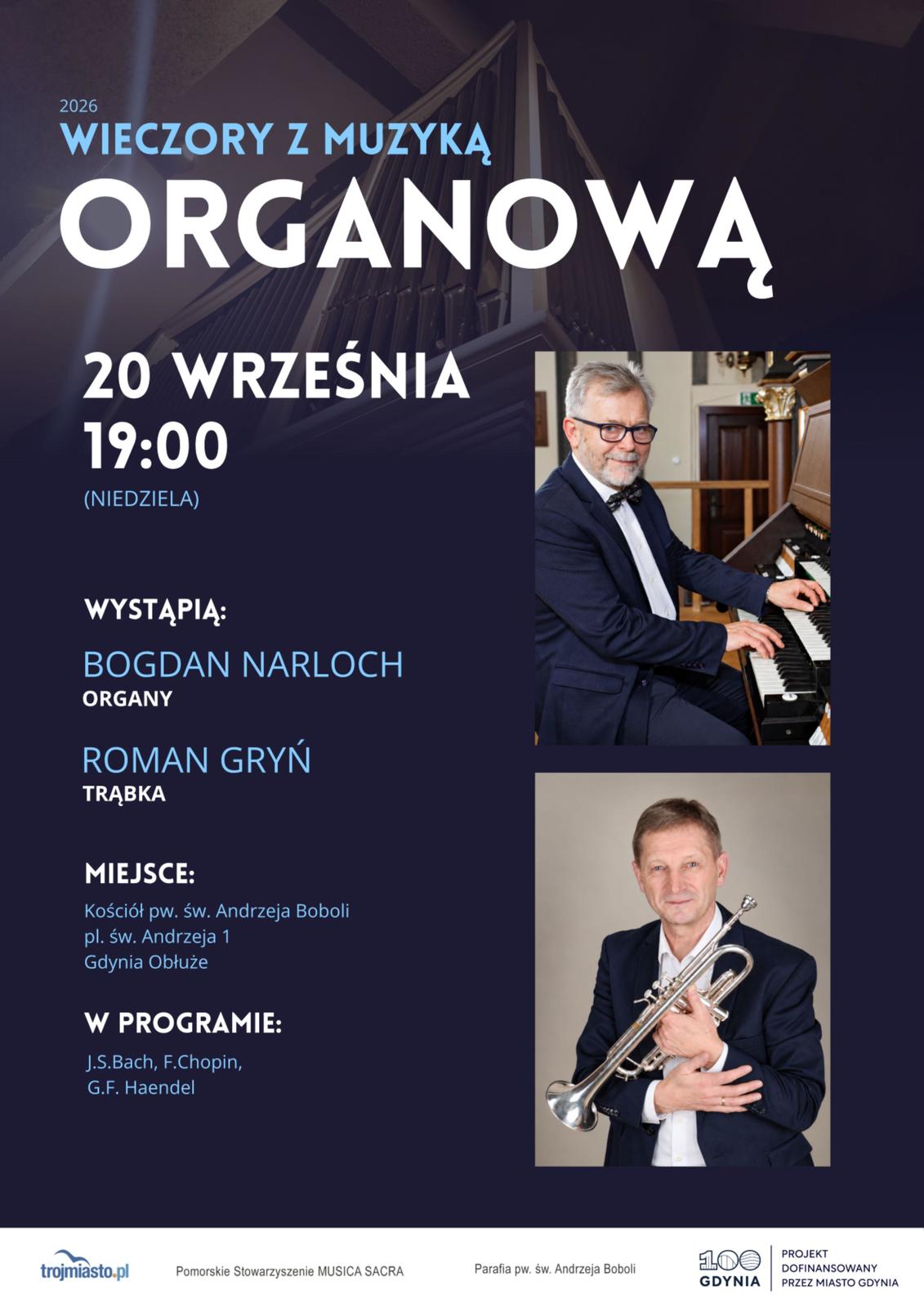Wracają „Wieczory z muzyką organową". Na start trzej wielcy kompozytorzy