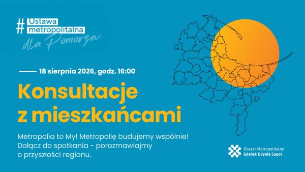 Wspólnie kształtujemy przyszłość regionu. Weź udział w konsultacjach na temat metropolii