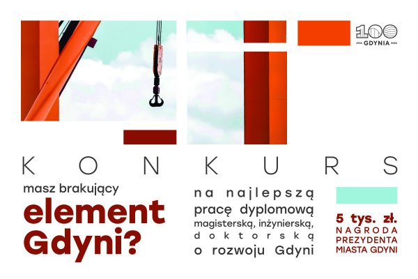 Wygraj 5 tysięcy złotych. Trwa konkurs na najlepszą pracę dyplomową o Gdyni
