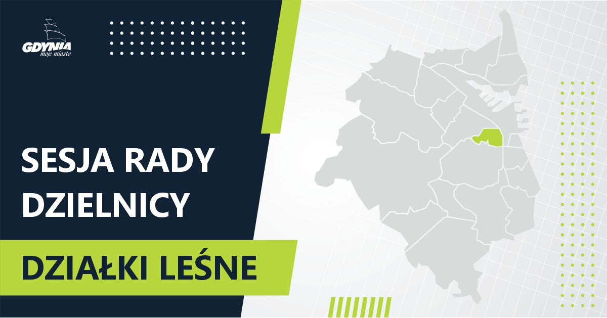 XVIII sesja Rady Dzielnicy Działki Leśne