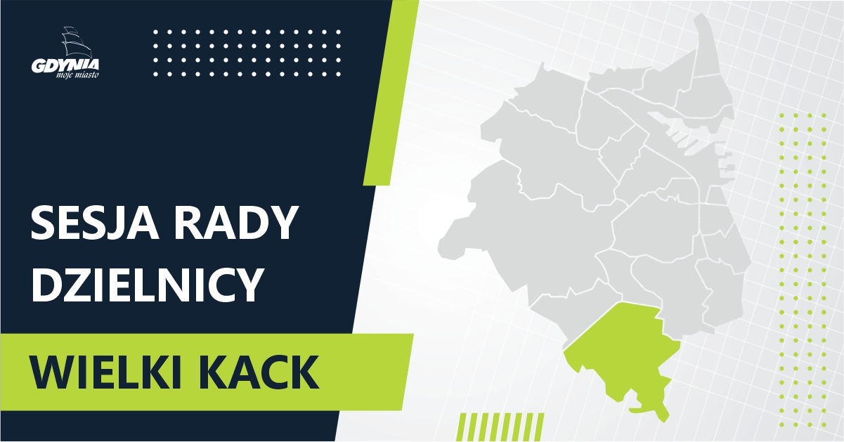 XXI sesja Rady Dzielnicy Wielki Kack
